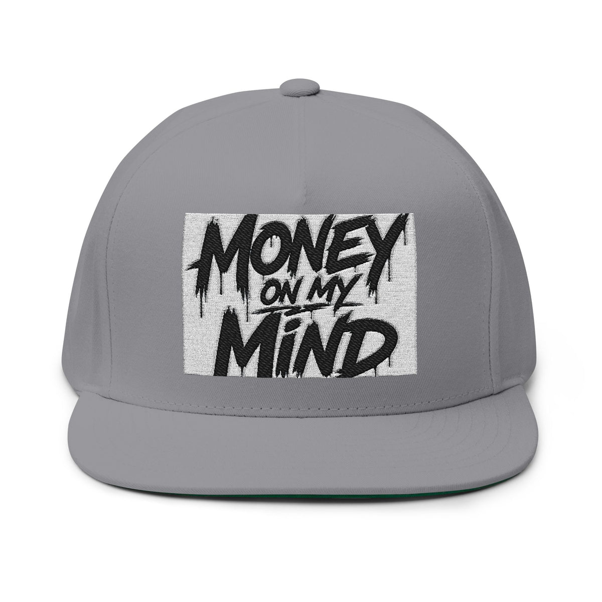 Money On My Mind Flat Bill Cap — Embroidered Snapback Hat