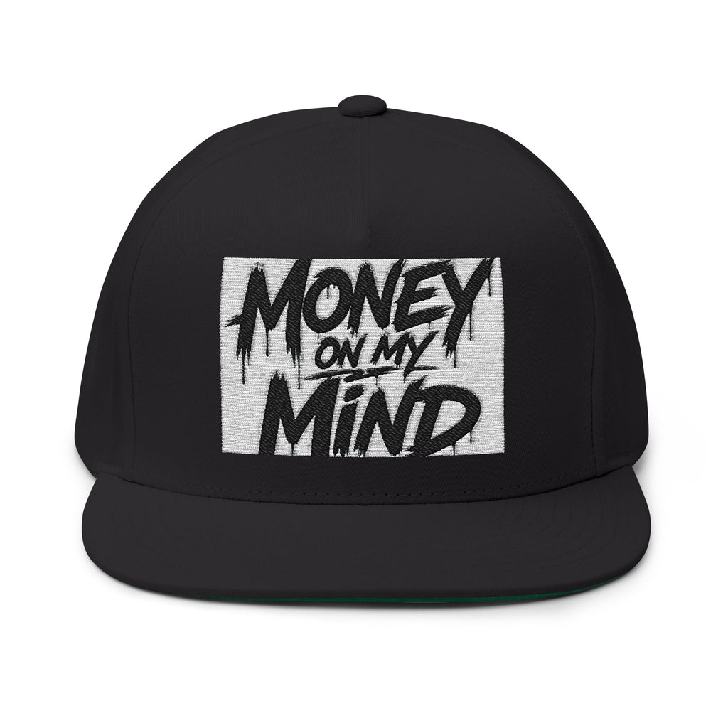Money On My Mind Flat Bill Cap — Embroidered Snapback Hat